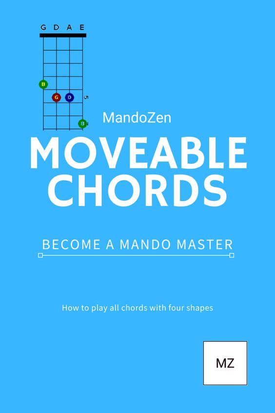 Moveable Mandolin Chords to Play&nbsp;Anything!